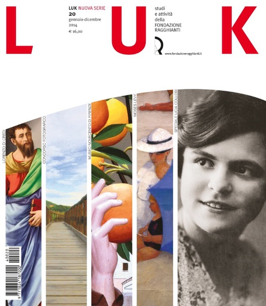  uscito lultimo numero di LUK. Studi e attivit della Fondazione Ragghianti -